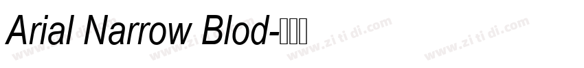 Arial Narrow Blod字体转换